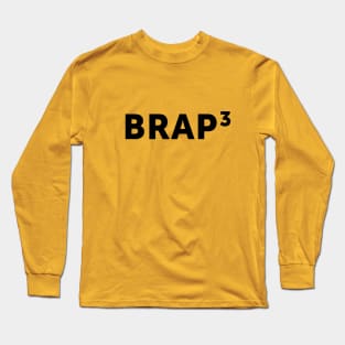 Brap 3 | FastLane design Long Sleeve T-Shirt